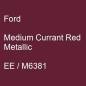 Preview: Ford, Medium Currant Red Metallic, EE / M6381.